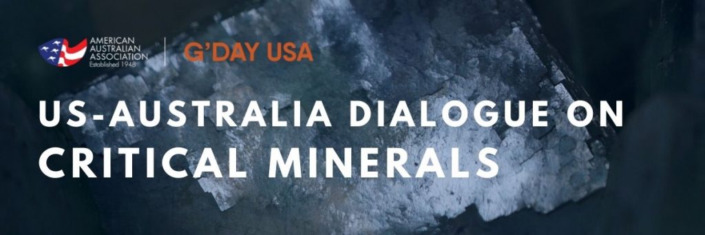 US-Australia Dialogue On Critical Minerals - American Australian ...