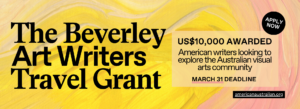 Applications Open for US$10,000 Travel Grant for Art Writers